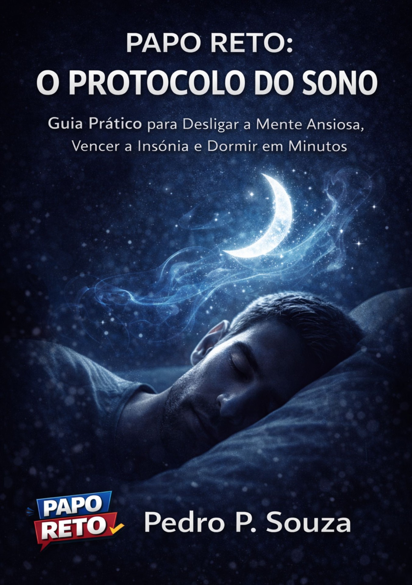 Capa do bônus Papo Reto: O Protocolo do Sono